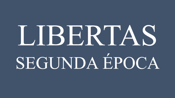 Libertas Segunda Epoca